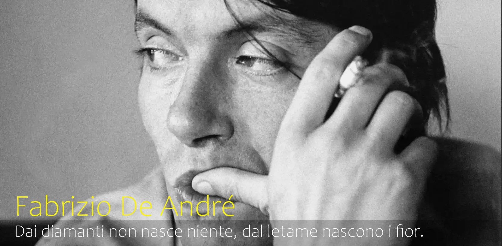 Fabrizio de andrè dai diamanti non nasce niete dal letame nascono i fior Fabrizio de andrè dai diamanti non nasce niete dal letame nascono i fior